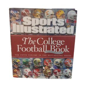 Sports Illustrated The College Football Book 5th Volume Hardcover Dust Jacket